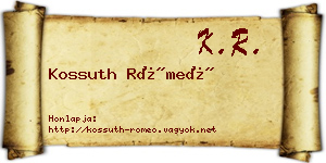 Kossuth Rómeó névjegykártya